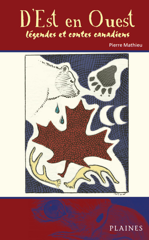 ebook cover of D'est en ouest - légendes et contes canadiens, by Mathieu Pierre