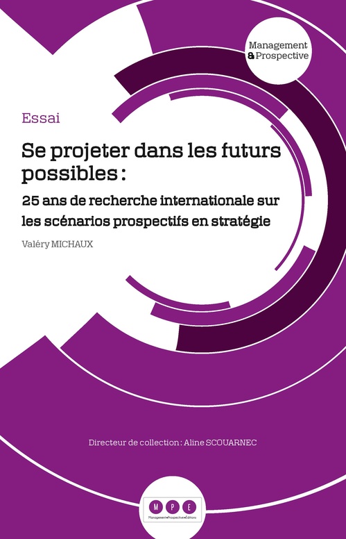 Couverture ebook de Se projeter dans les futurs possibles :, de Valéry Michaux