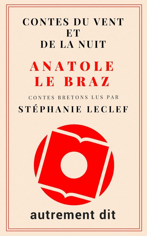 Couverture audiobook de Contes du vent et de la nuit, de Anatole Le Braz