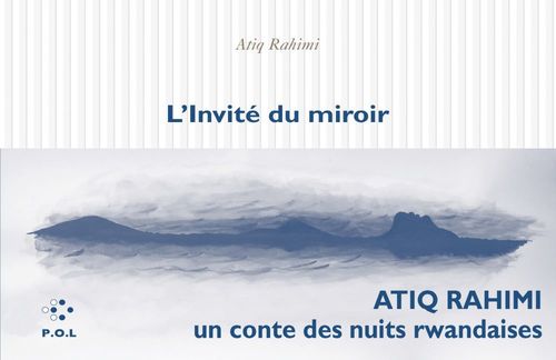 Couverture ebook de L'invité du miroir, de Atiq Rahimi