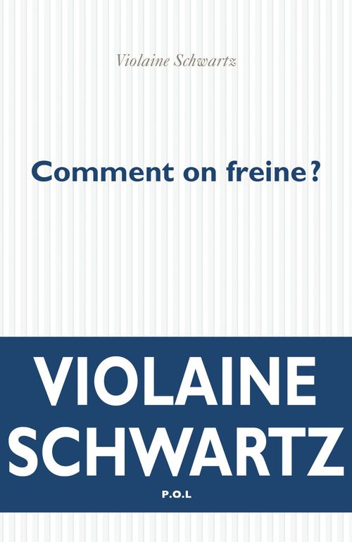 ebook cover of Comment on freine ?, by Violaine Schwartz