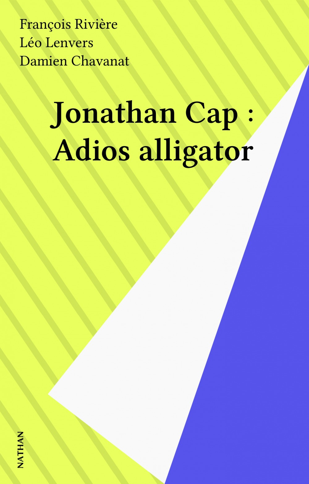 Couverture ebook de Jonathan Cap : Adios alligator, de François Rivière