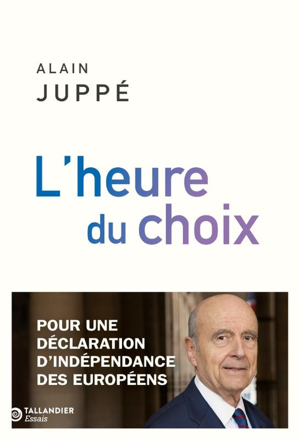 ebook cover of L'heure du choix, by Alain Juppé