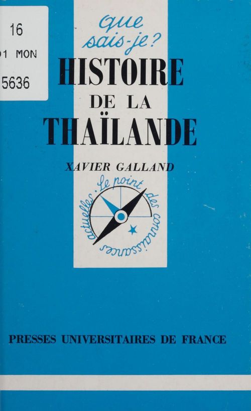 Couverture ebook de Histoire de la Thaïlande, de Xavier Galland