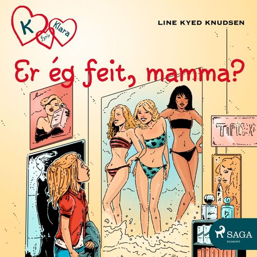 Couverture audiobook de K fyrir Klara 14 - Er ég feit, mamma?, de Line Kyed Knudsen