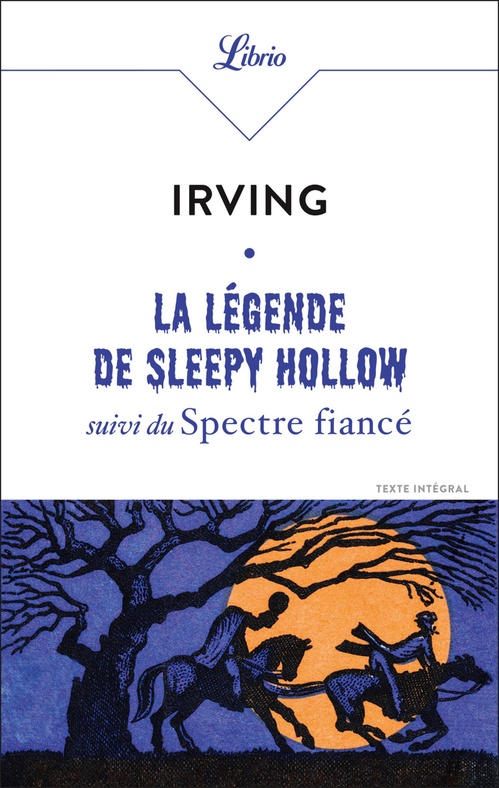 ebook cover of La Légende de Sleepy Hollow. suivi du Spectre fiancé, by Washington Irving
