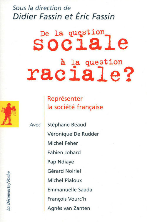 Couverture ebook de De la question sociale à la question raciale ?, de Didier Fassin, Éric Fassin, Collectif