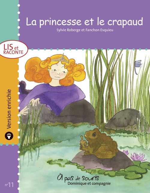 Couverture ebook de La princesse et le crapaud - version enrichie, de Sylvie Roberge