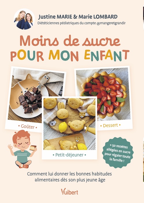 Couverture ebook de Moins de sucre pour mon enfant, de Marie Lombard, Justine Marie