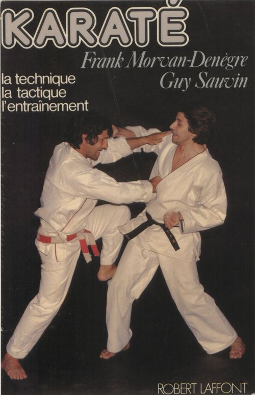 Couverture ebook de Karaté, de Frank Morvan-denegre, Guy Sauvin