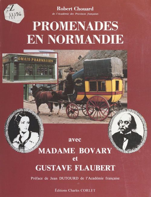 Couverture ebook de Promenades en Normandie avec Madame Bovary et Gustave Flaubert, de Robert Chouard