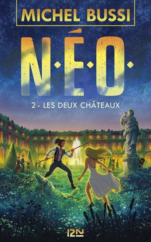 ebook cover of N.E.O. - tome 2 Les deux châteaux - Tome 2, by Michel Bussi