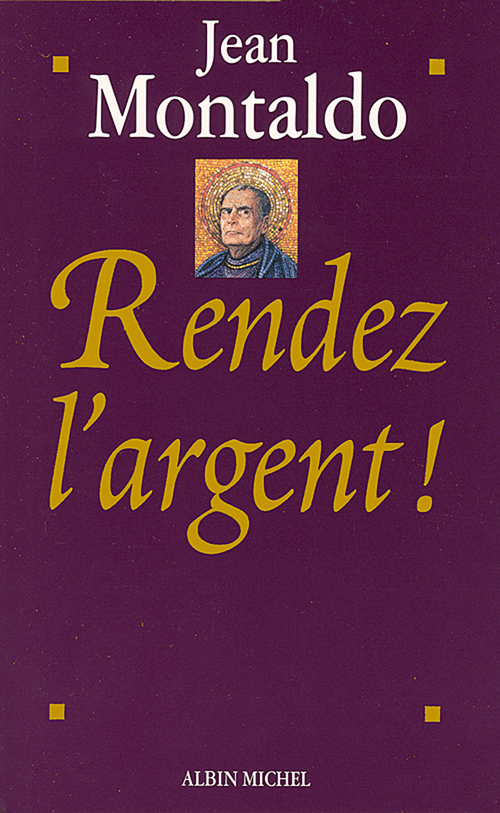 Couverture ebook de Rendez l'argent !, de Jean Montaldo