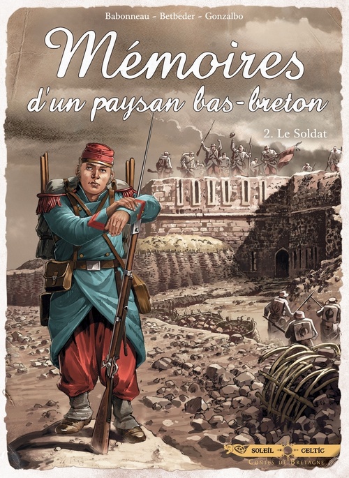 Couverture ebook de Mémoires d'un paysan Bas-Breton T02 - Le Soldat, de Stéphane Betbeder