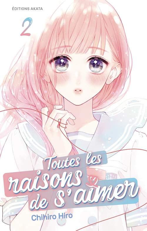 ebook cover of Toutes les raisons de s'aimer - Tome 2, by Chihiro Hiro