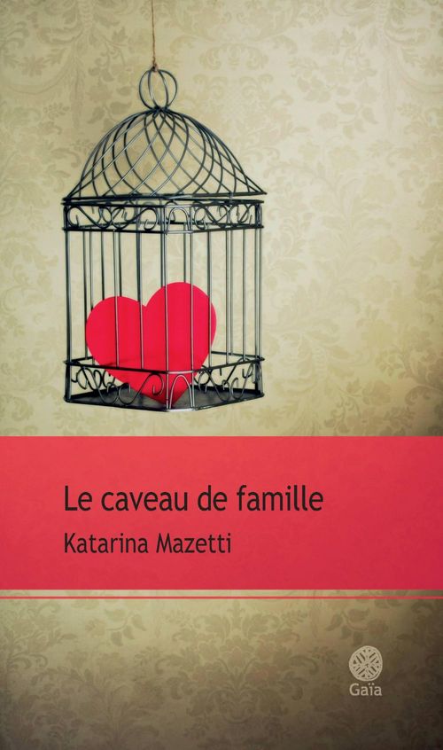 ebook cover of Le caveau de famille, by Katarina Mazetti