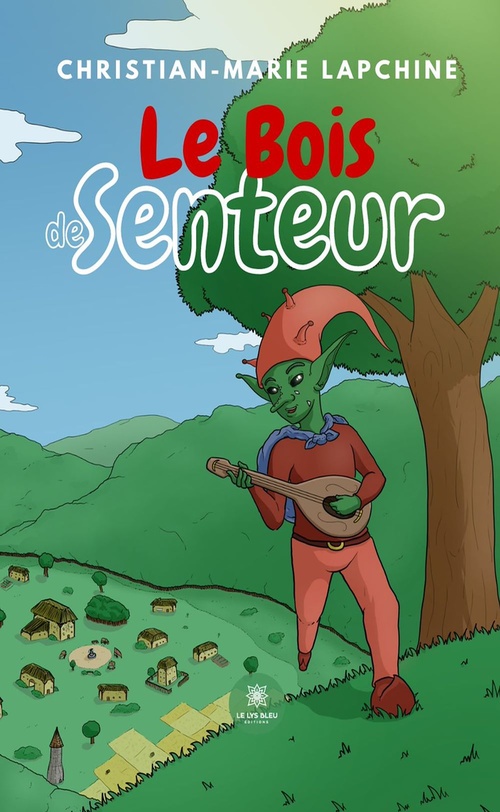 ebook cover of Le bois de senteur, by Christian-Marie Lapchine