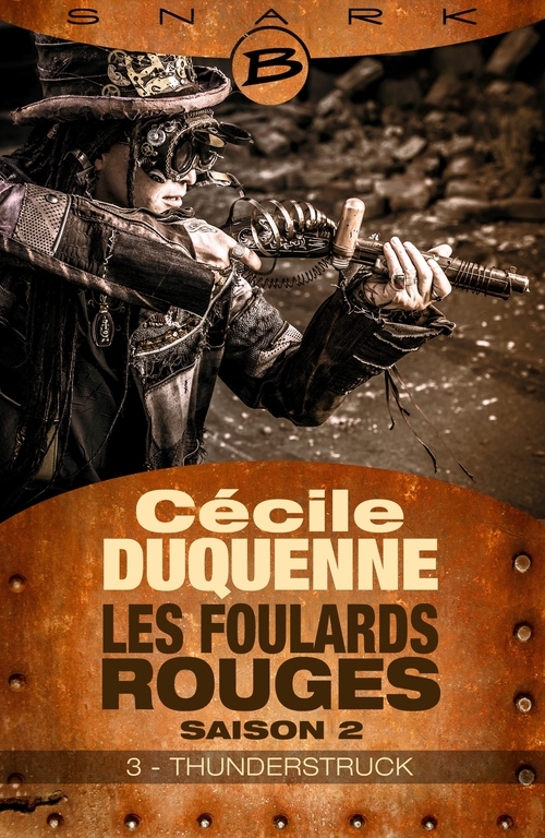 Couverture ebook de Les Foulards rouges - Saison 2, T2 : Thunderstruck - Épisode 3, de Cécile Duquenne