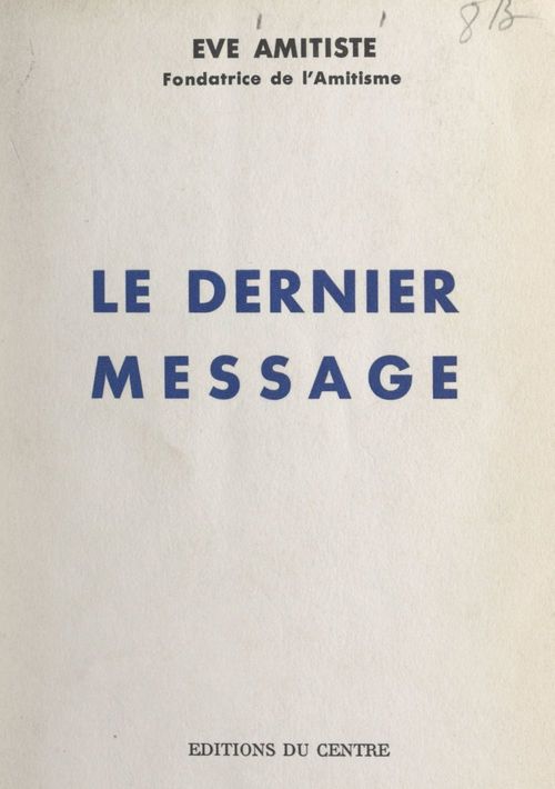 Couverture ebook de Le dernier message, de Eve Amitiste
