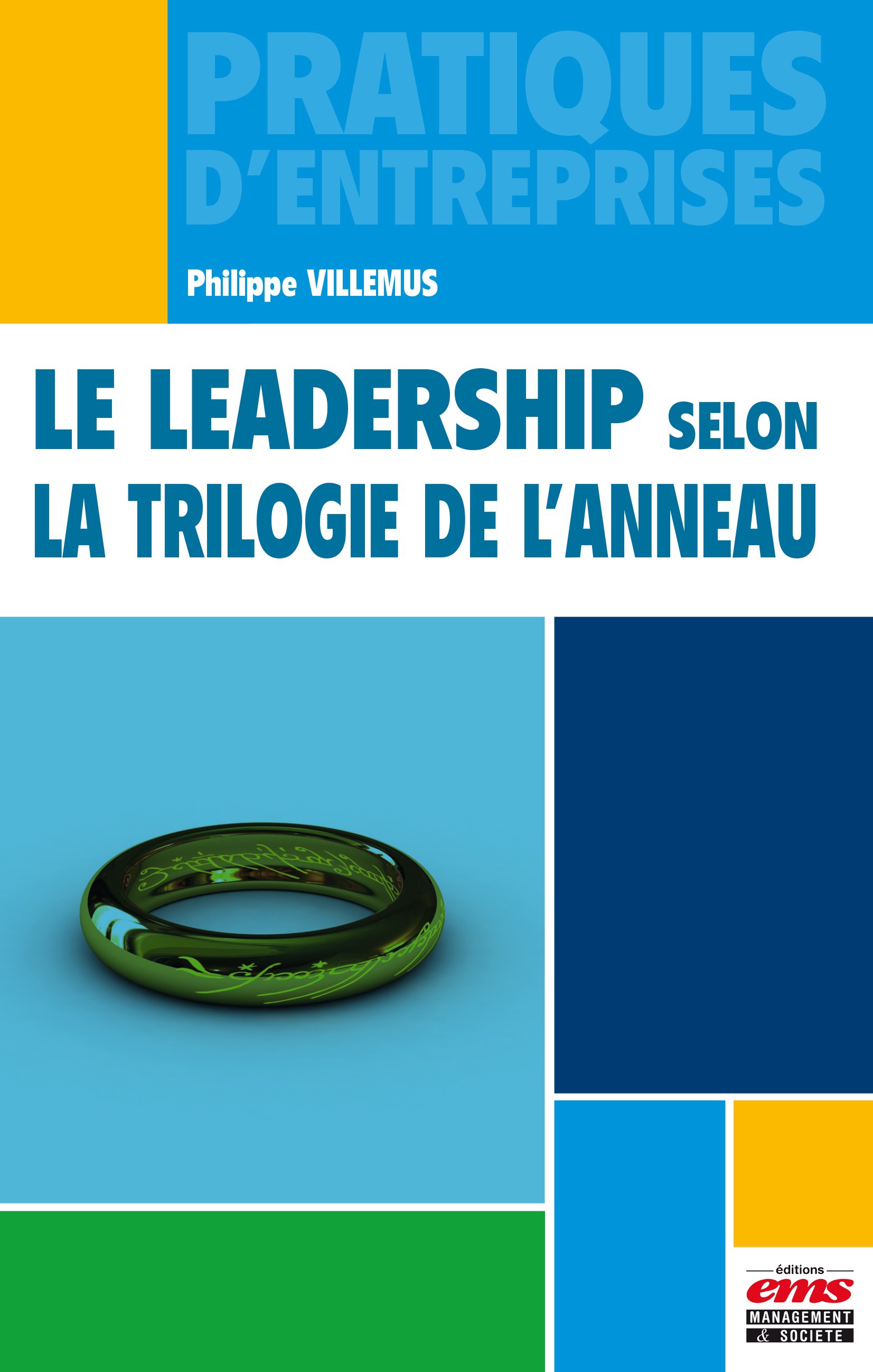 ebook cover of Le leadership selon la trilogie de l'anneau, by Philippe Villemus