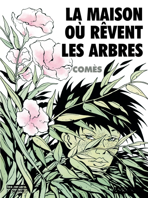 Couverture ebook de La maison ou rêvent les arbres, de Comes/Comes