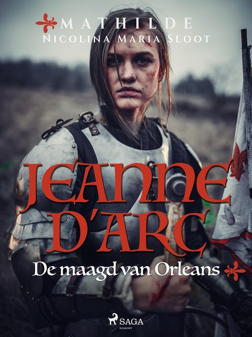 ebook cover of Jeanne d'Arc. De maagd van Orleans, by Mathilde