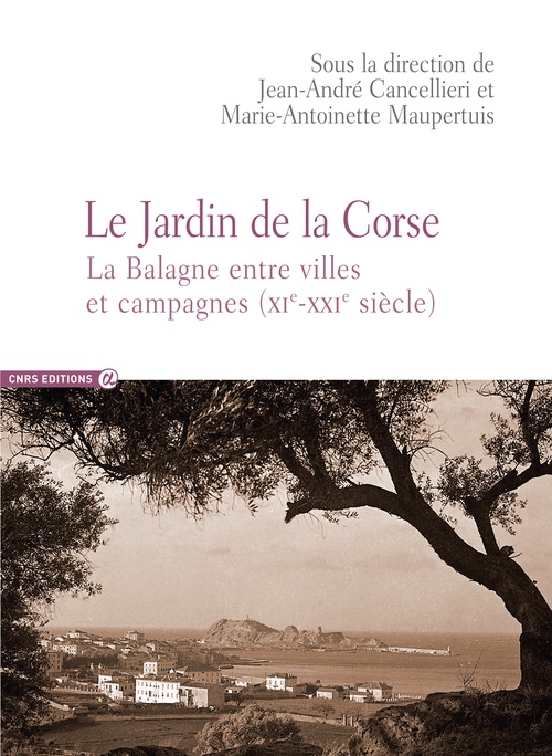 Couverture ebook de « Le Jardin de la Corse », de Jean-Andre Cancellieri, Marie-antoinette Maupertuis