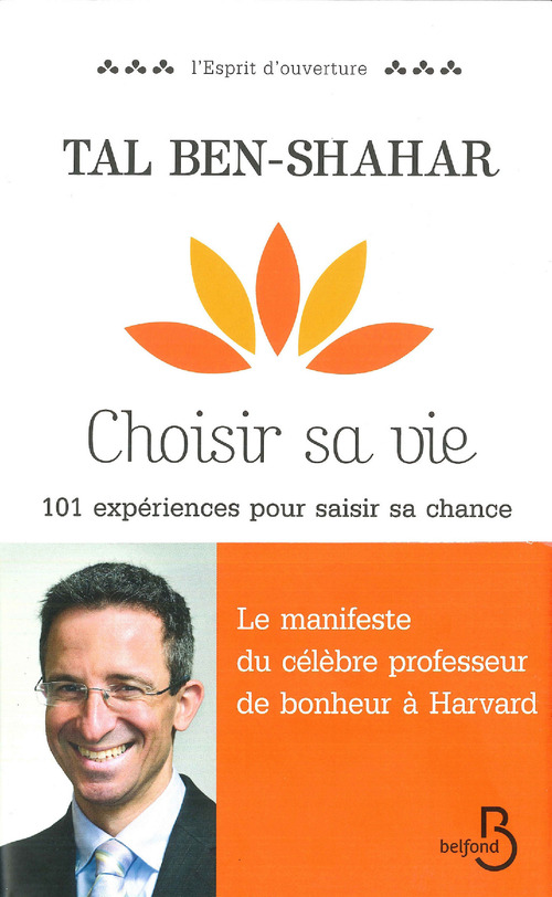 Couverture ebook de Choisir sa vie. Saisir sa chance, de Tal Ben-Shahar