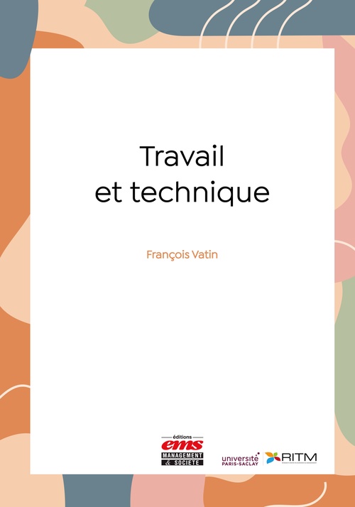 ebook cover of Travail et technique, by Francois Vatin