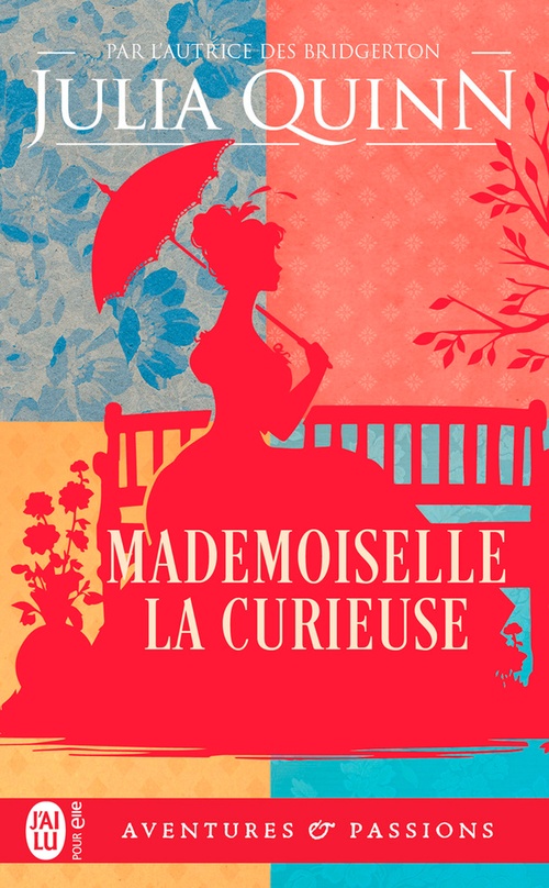 ebook cover of Les Bevelstoke (Tome 2) - Mademoiselle la curieuse, by Julia Quinn