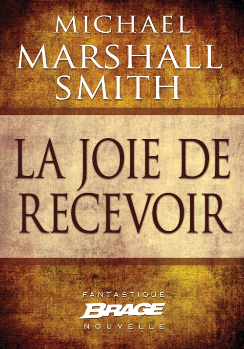 ebook cover of La Joie de recevoir, by Michael Marshall Smith