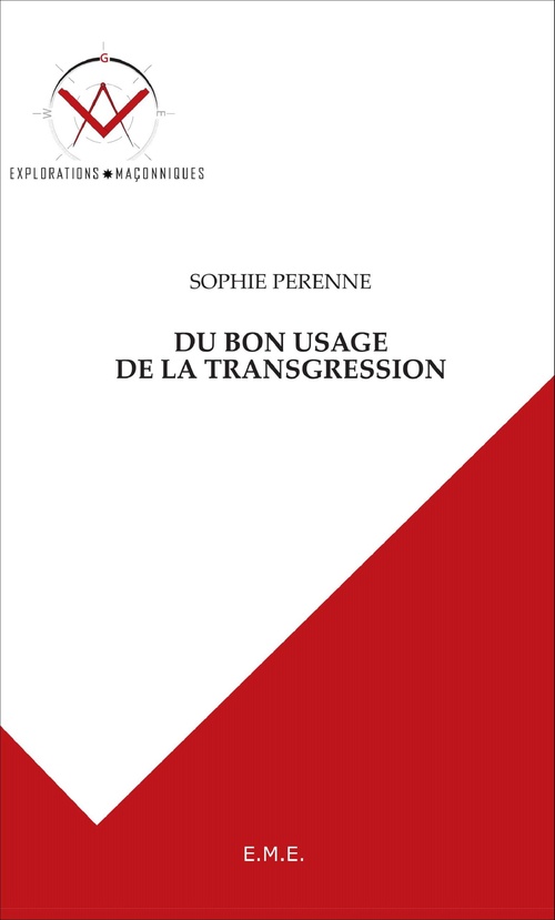 ebook cover of Du bon usage de la transgression, by Sophie Perenne