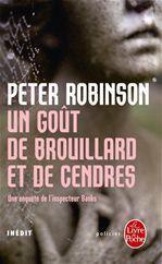 ebook cover of Un Goût de brouillard et de cendres, by Peter Robinson
