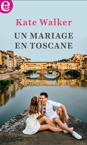 Couverture ebook de Un mariage en Toscane, de Kate Walker