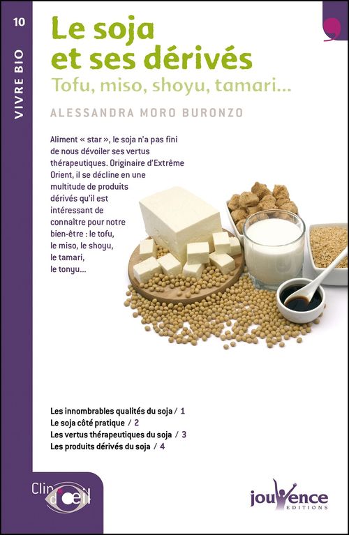 ebook cover of Le soja et ses dérivés, by Alessandra Moro Buronzo