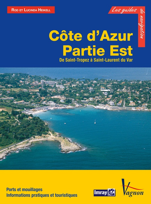 ebook cover of Côte d´Azur - Partie Est, de Saint-Tropez à Saint-Laurent du Var, by Lucinda Heikell, Rod Heikell