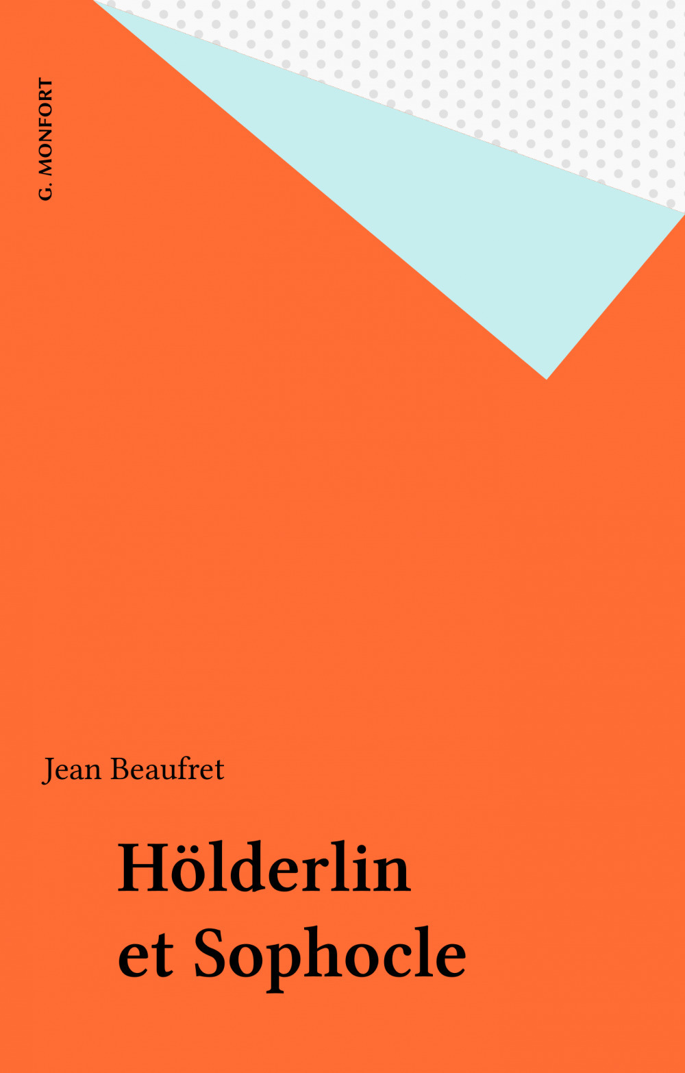 Couverture ebook de Hölderlin et Sophocle, de Beaufret