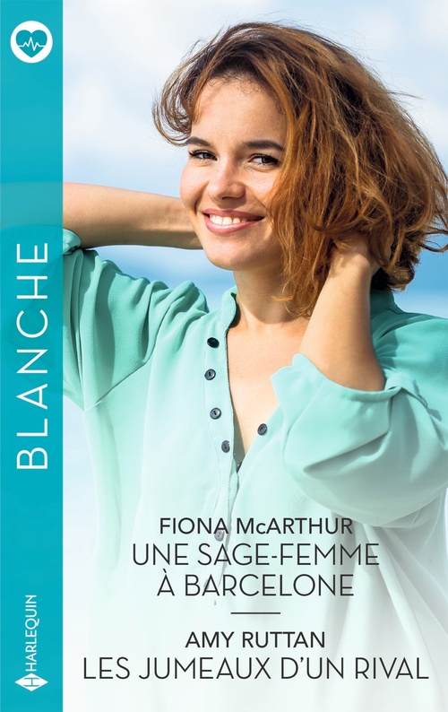 ebook cover of Une sage-femme à Barcelone - Les jumeaux d'un rival, by Fiona McArthur, Amy Ruttan