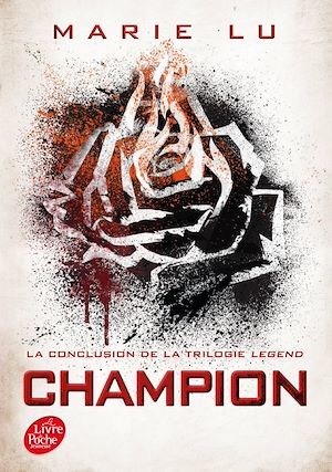 Couverture ebook de Legend - Tome 3 - Champion, de Marie Lu