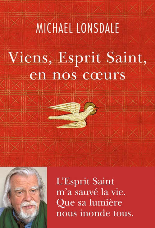 ebook cover of Viens, Esprit Saint, en nos coeurs, by Michael Lonsdale