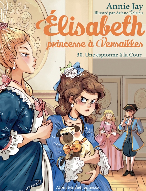 ebook cover of Une espionne à la Cour, by Annie Jay