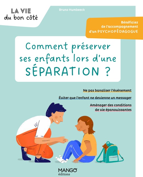 Couverture ebook de Comment préserver ses enfants lors d'une séparation ?, de Bruno Humbeeck
