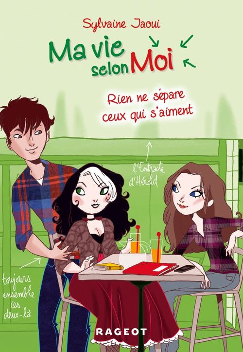 Couverture ebook de Ma vie selon moi T9 : Rien ne sépare ceux qui s'aiment, de Sylvaine Jaoui