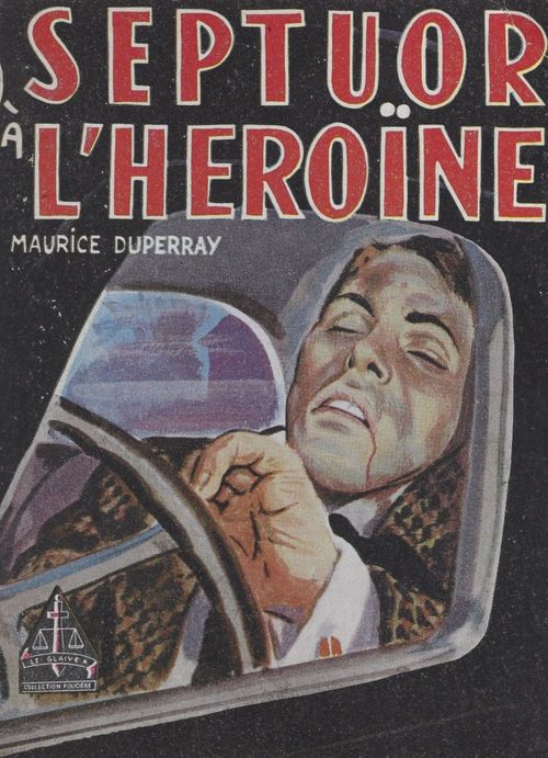 Couverture ebook de Septuor à l'héroïne, de Maurice Duperray