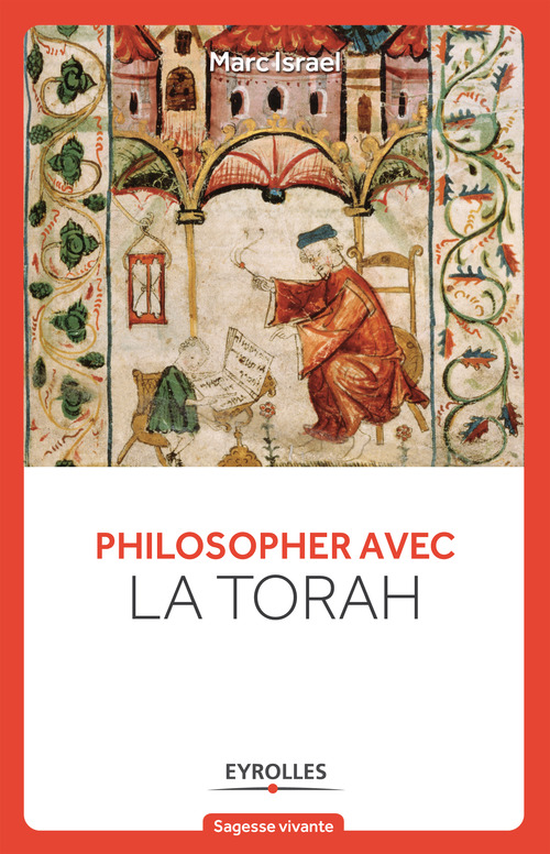 Couverture ebook de Philosopher avec la Torah, de Marc Israël