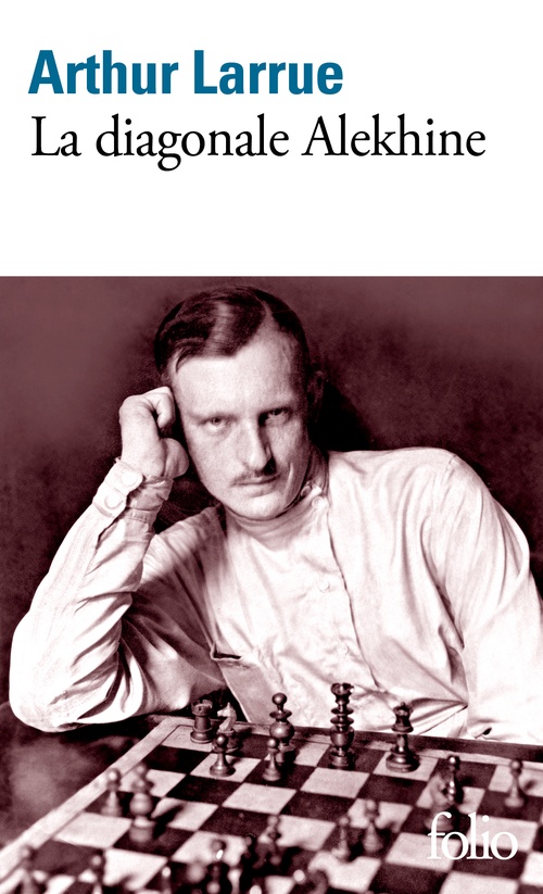 Couverture ebook de La diagonale Alekhine, de Arthur Larrue