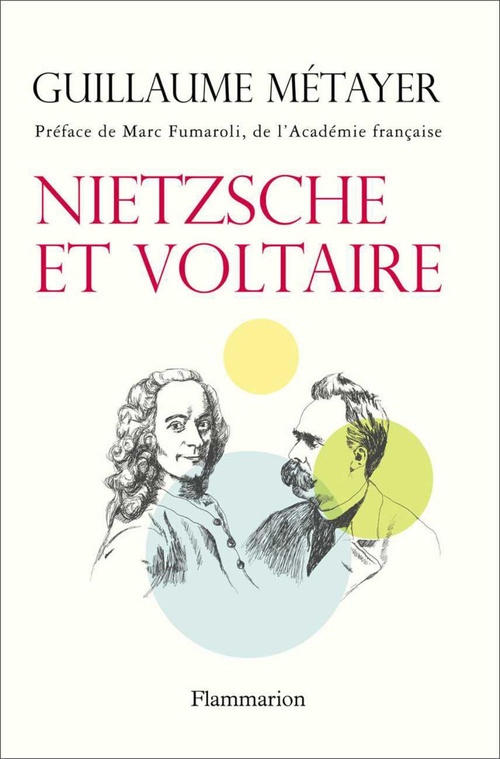 Couverture ebook de Nietzsche et Voltaire, de Guillaume Métayer