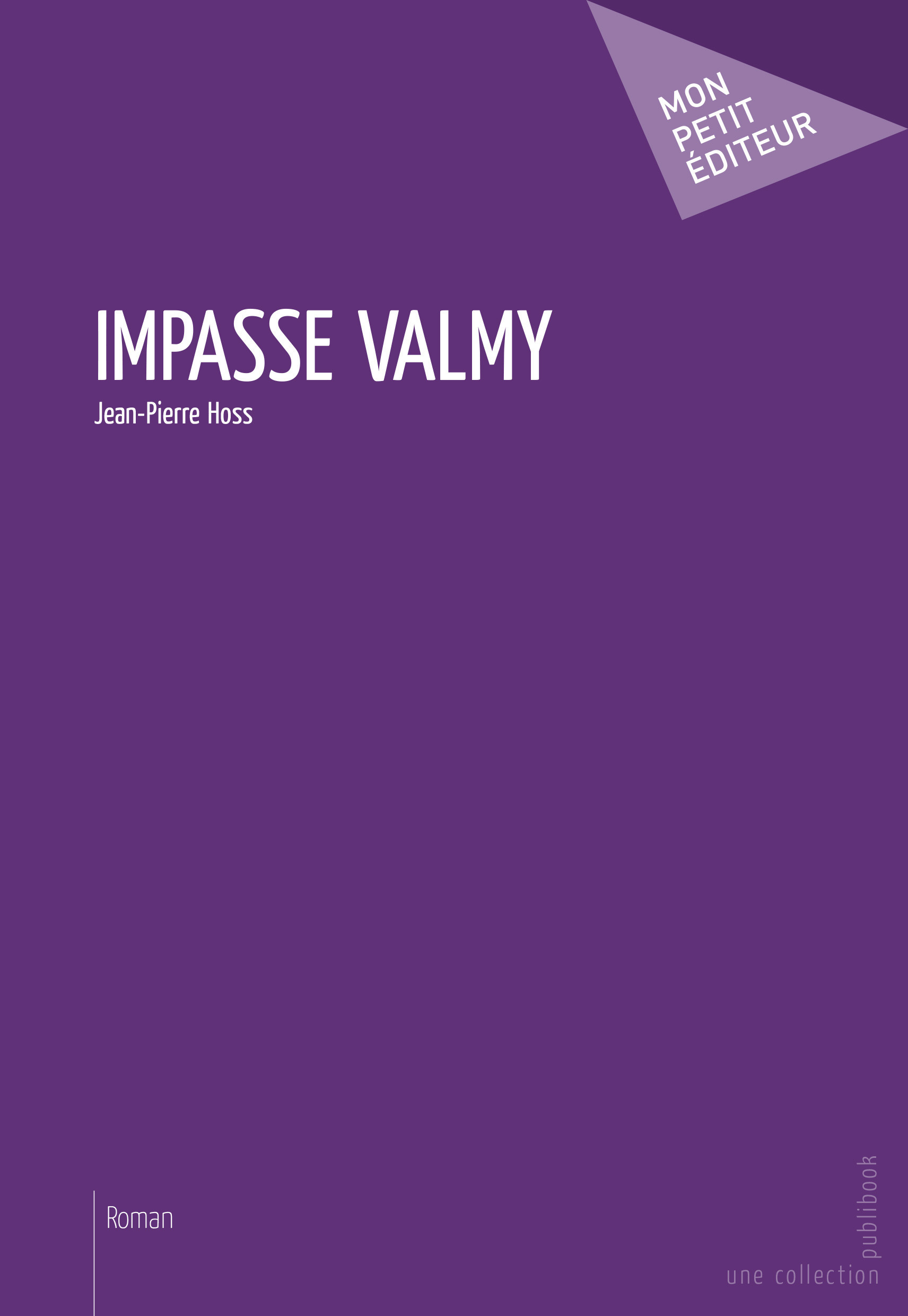 ebook cover of Impasse Valmy, by Jean-pierre Hoss