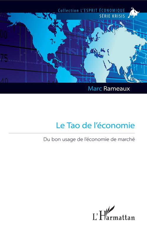 ebook cover of Le Tao de l'économie, by Marc Rameaux