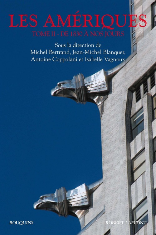 ebook cover of Les Amériques - tome 2, by Michel Bertrand, Jean-Michel Blanquer, Antoine Coppolani, Isabelle Vagnoux